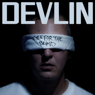 Devlin & Asher D - Eyes For The Blind album cover