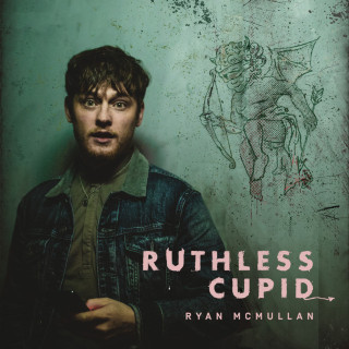 Ryan McMullan - Ruthless Cupid EP cover