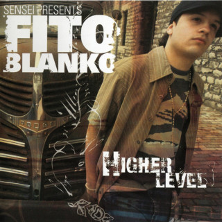 Fito Blanko - Higher Level album cover