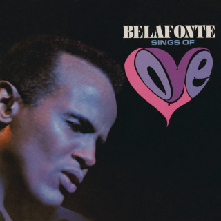 Harry Belafonte - Belafonte Sings Of Love album cover