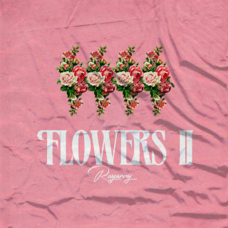 Rayvanny - Flowers II album cover
