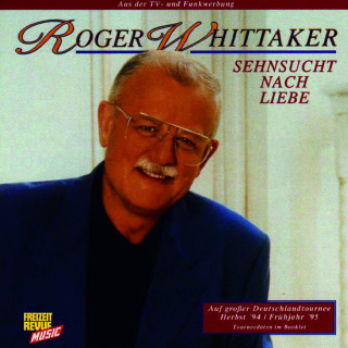 Roger Whittaker - Sehnsucht Nach Liebe album cover