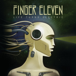 Finger Eleven - Life Turns Electric album cover