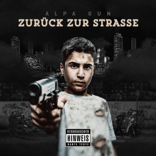 Alpa Gun - Zurück Zur Straße album cover
