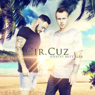 Cir.Cuz - Hjertet Mitt Slår album cover