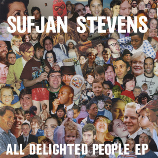 Sufjan Stevens - All Delighted People EP cover