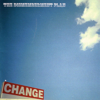 The Dismemberment Plan - Change album cover