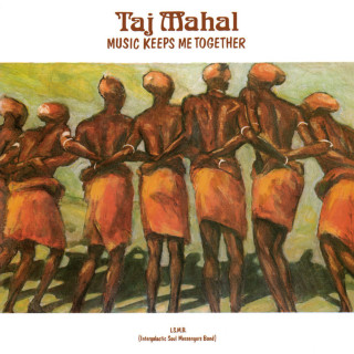 Taj Mahal - Music Keeps Me Together album cover