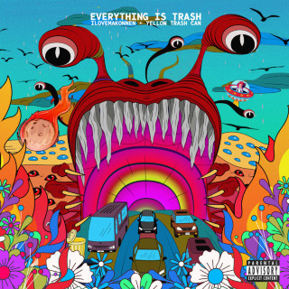iLoveMakonnen & Yellow Trash Can - Everything Is Trash album cover