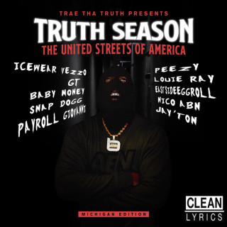 Trae Tha Truth - Truth Season: The United Streets Of America mixtape cover