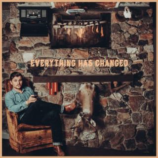 Kolton Moore & The Clever Few - Everything Has Changed album cover