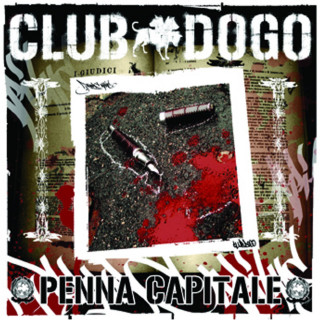 Club Dogo - Penna Capitale album cover