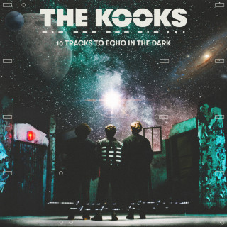 The Kooks - 10 Tracks To Echo In The Dark album cover