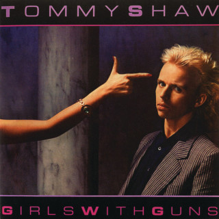 Tommy Shaw - Girls With Guns album cover