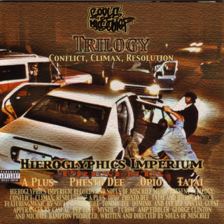 Souls Of Mischief - Trilogy: Conflict, Climax, Resolution album cover