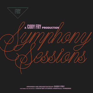 Cody Fry & Ben Rector - Symphony Sessions EP cover