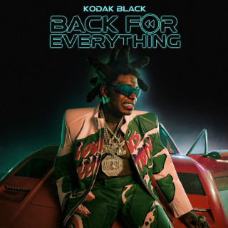 Kodak Black - Back For Everything album cover