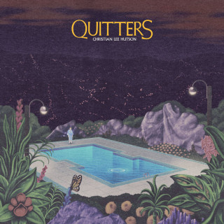 Christian Lee Hutson - Quitters album cover