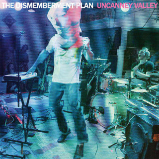 The Dismemberment Plan - Uncanney Valley album cover