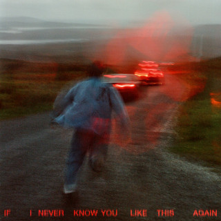 SOAK - If I never know you like this again album cover
