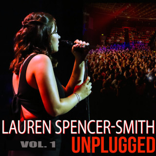 Lauren Spencer-Smith - Unplugged, Vol. 1 live album cover