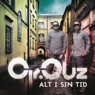 Cir.Cuz - Alt I Sin Tid album cover