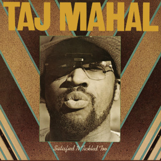 Taj Mahal - Satisfied 'n Tickled Too album cover