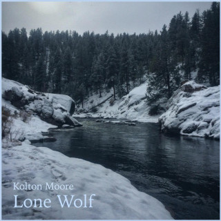 Kolton Moore & The Clever Few - Lone Wolf EP cover
