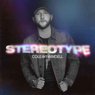 Cole Swindell - Stereotype album cover