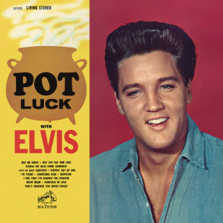 Elvis Presley - Pot Luck album cover