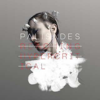 Palisades - Reaching Hypercritical album cover