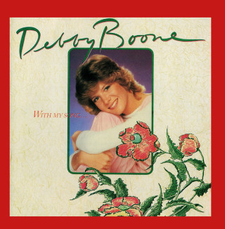 Debby Boone - With My Song... album cover