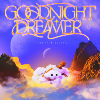 Dreamer Isioma - Goodnight Dreamer album cover