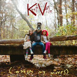 Kurt Vile - (watch my moves) album cover