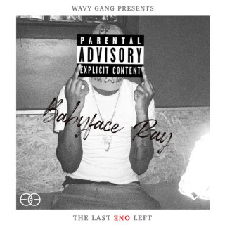 Babyface Ray - The Last One Left album cover
