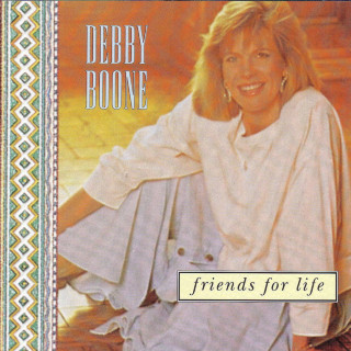 Debby Boone - Friends For Life album cover