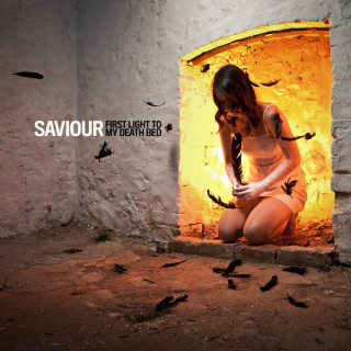 Saviour - First Light To My Death Bed album cover