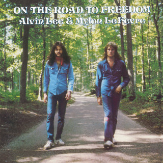 Alvin Lee & Mylon LeFevre - On The Road To Freedom album cover