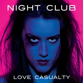 Night Club - Love Casualty EP cover