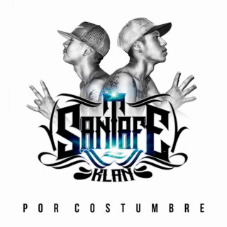 Santa Fe Klan - Por Costumbre album cover