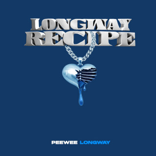 Peewee Longway - Longway Recipe mixtape cover