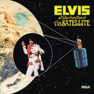 Elvis Presley - Aloha From Hawaii: Via Satellite album cover