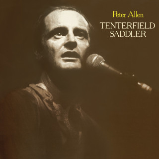 Peter Allen - Tenterfield Saddler album cover