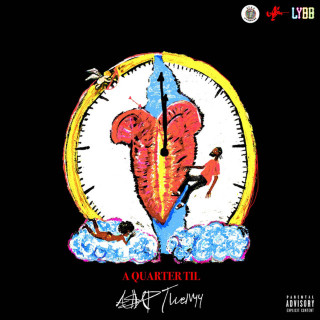 ASAP Twelvyy - A Quarter Til EP cover