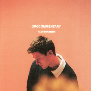 Alec Benjamin - (Un)Commentary album cover
