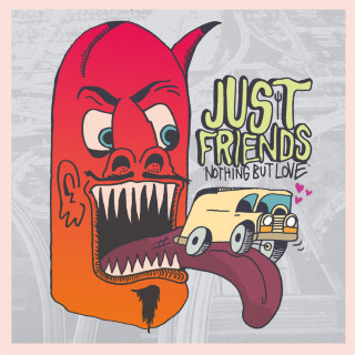 Just Friends - Nothing But Love album cover