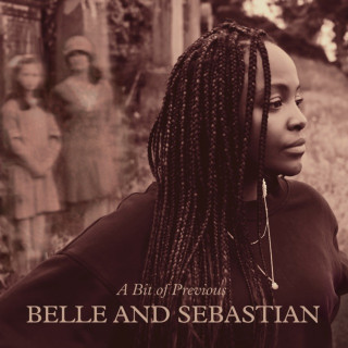 Belle & Sebastian - A Bit Of Previous album cover