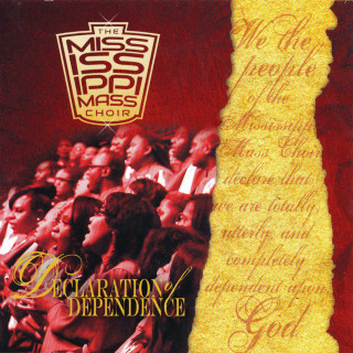 The Mississippi Mass Choir - Declaration of Dependence album cover