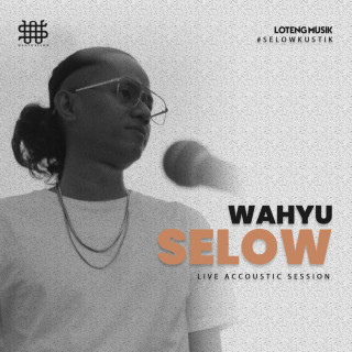 Wahyu Selow - Selowkustik live album cover