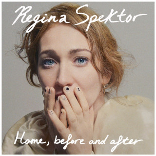 Regina Spektor - Home, Before And After album cover